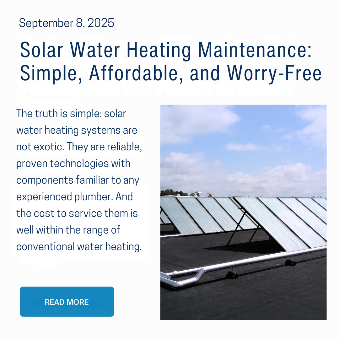 Solar Water Heating Maintenance: Simple, Affordable, and Worry-Free